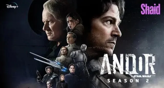 مسلسل Andor الموسم الثاني الحلقة 2 الثانية مترجمة